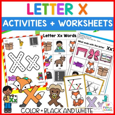 Letter X Class Activity Letter X Activities + Worksheets